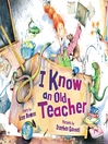 Cover image for I Know an Old Teacher